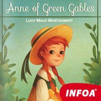 Anne of Green Gables - Lucy Maud Montgomeryová - audiokniha