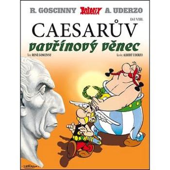 Asterix Caesarův vavřínový věnec: Díll VIII. (978-80-252-3204-0)