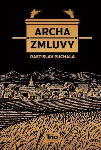 Archa zmluvy - Puchala Rastislav