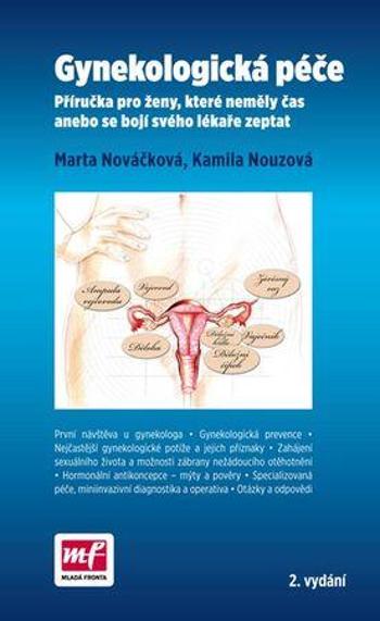 Gynekologická péče 2. vydání - Nouzová Kamila
