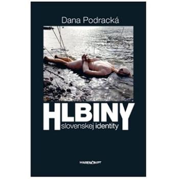 Hlbiny slovenskej identity (978-80-569-0658-3)