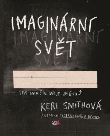 Imaginární svět - Smithová Keri