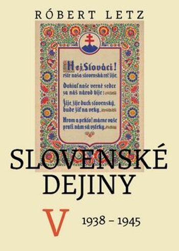 Slovenské dejiny V - Róbert Letz