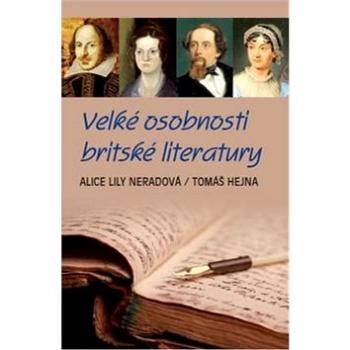 Velké osobnosti britské literatury (978-80-7376-400-5)