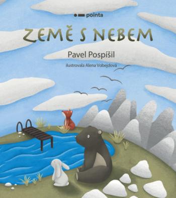 Země s nebem - Pavel Pospíšil - e-kniha