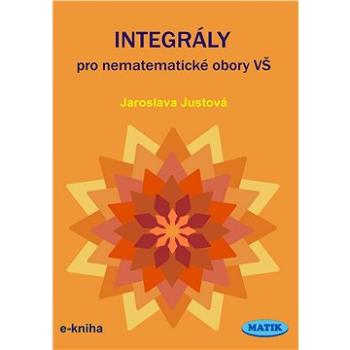 Integrály pro nematematické obory VŠ (999-00-036-0652-5)