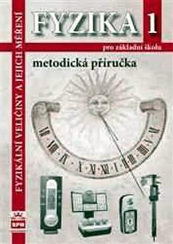 Fyzika 1 pro ZŠ Metodická příručka RVP - Jáchim František