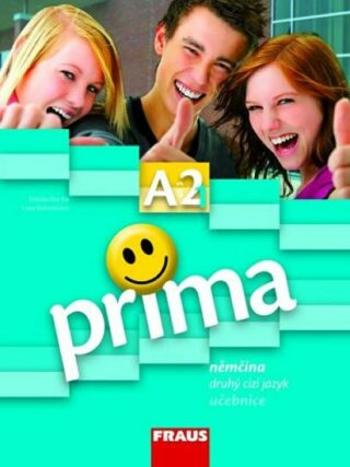 Prima A2/díl 3 Němčina jako druhý cizí jazyk učebnice - Friederike Jin, Grammatiki Rizou, Lutz Rohrmann