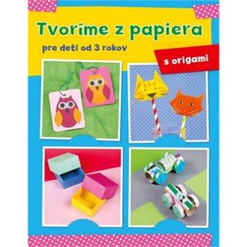 Tvoríme z papiera origami (978-80-8107-939-9)