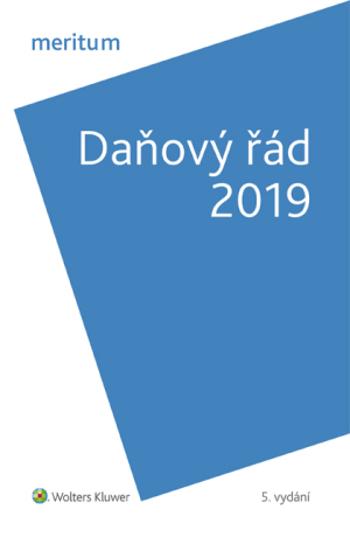 Daňový řád 2019 - Lenka Hrstková Dubšeková, Michal Hanych - e-kniha