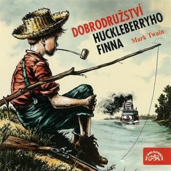 Dobrodružství Huckleberryho Finna - Mark Twain - audiokniha