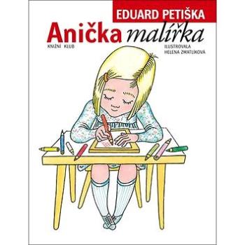 Anička malířka (978-80-242-5748-8)