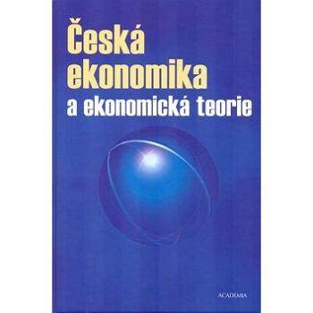 Česká ekonomika a ekonomická teorie + CD (80-200-1129-3)