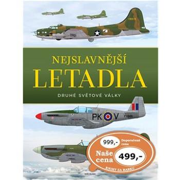 Nejslavnější letadla II. světové války (978-80-206-1133-8)