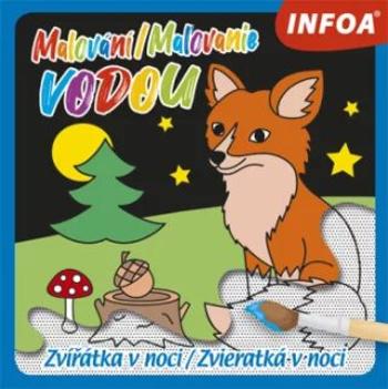 Malování / Maľovanie vodou - Zvířátka v noci / Zvieratká v noci