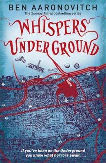 Whispers Under Ground - Ben Aaronovitch