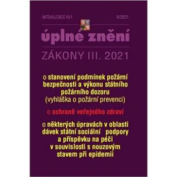 Aktualizace III/1 2021 – Zákon o ochraně veřejného zdraví (9771802834087)