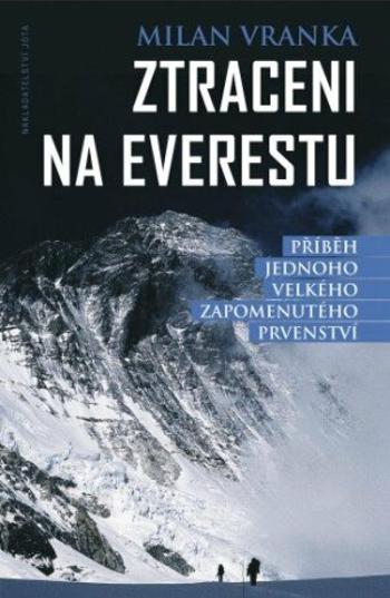 Ztraceni na Everestu - Milan Vranka - e-kniha