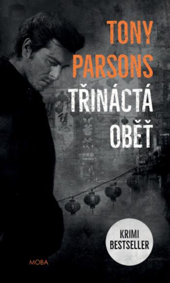 Třináctá oběť - Tony Parsons - e-kniha