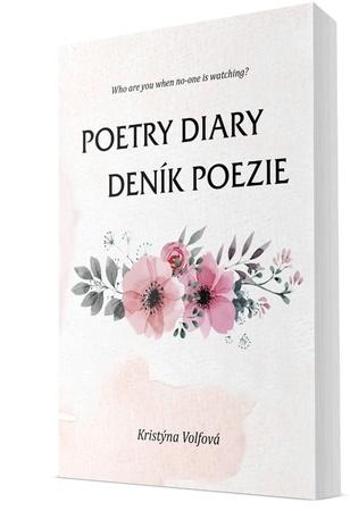 Poetry Diary Deník poezie - Volfová Kristýna
