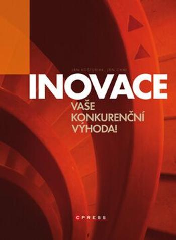 Inovace - Ján Košturiak, Ján Chaľ