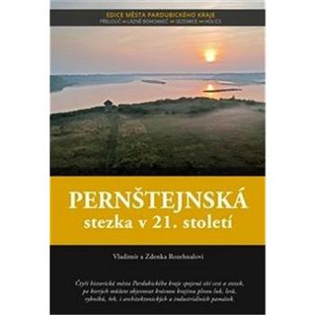 Pernštejnská stezka v 21. století (978-80-88050-02-5)