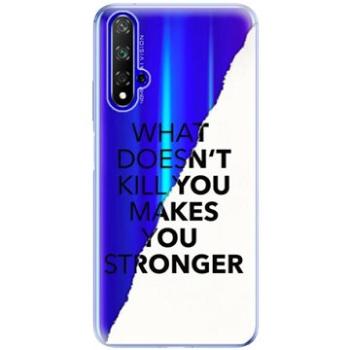 iSaprio Makes You Stronger pro Honor 20 (maystro-TPU2_Hon20)