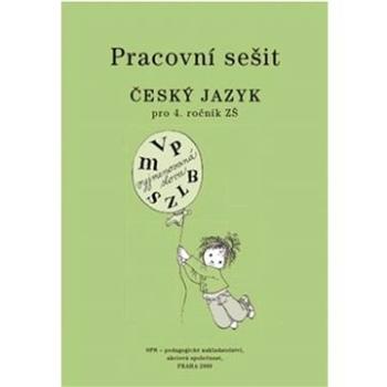 Pracovní sešit Český jazyk pro 4. ročník ZŠ (978-80-7235-652-2)
