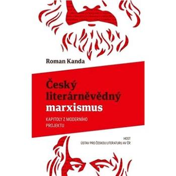 Český literárněvědný marxismus (978-80-275-0601-9)