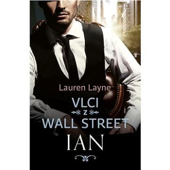 Vlci z Wall Street Ian (978-80-277-1083-6)