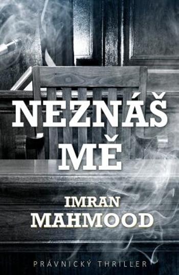 Neznáš mě - Imran Mahmood - e-kniha