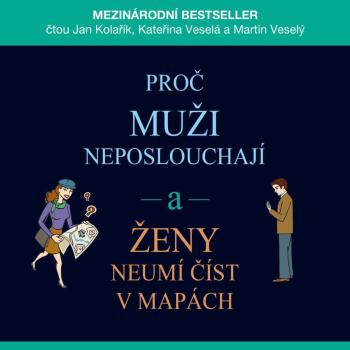 Proč muži neposlouchají a ženy neumí číst v mapách (MP3-CD) - audiokniha