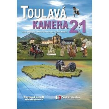 Toulavá kamera 21 (978-80-7445-174-4)