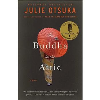 The Buddha in the Attic (0307744426)