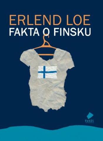 Fakta o Finsku - Erlend Loe - e-kniha