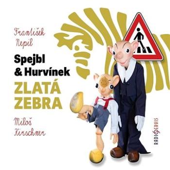 Spejbl & Hurvínek a Zlatá zebra ()
