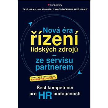 Nová éra řízení lidských zdrojů - ze servisu partnerem (978-80-247-5090-3)