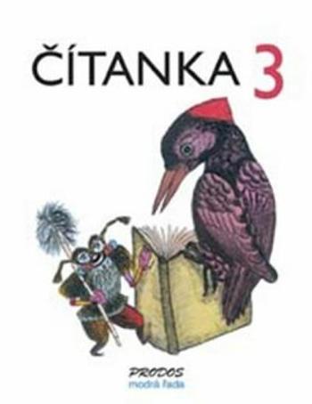 Čítanka 3 - 3. ročník - Hana Mikulenková, Radek Malý
