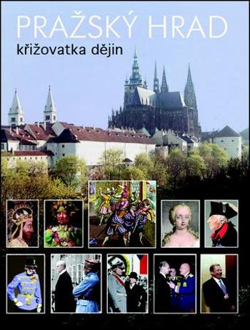 Pražský hrad - Pokorný Miloš