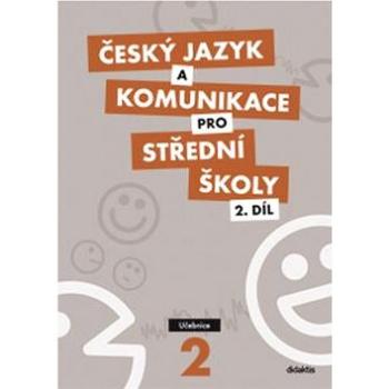 Český jazyk a komunikace pro SŠ 2: Učebnice (978-80-7358-172-5)