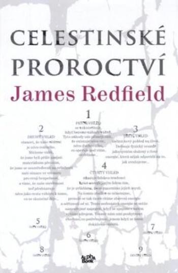 Celestinské proroctví - James Redfield