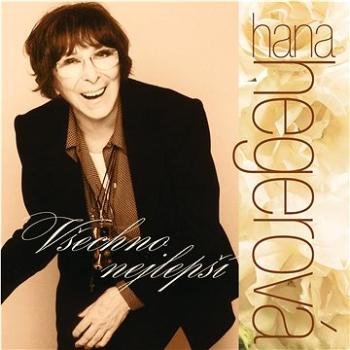 Hegerová Hana: Všechno nejlepší (2x CD) - CD (SU5726-2)