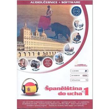 Španělština do ucha 1: Audioučebnice + software pack 5 CD (859-40-624-5022-1)