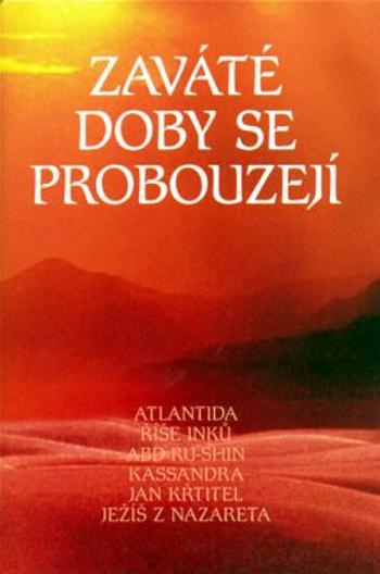 Zaváté doby se probouzejí II