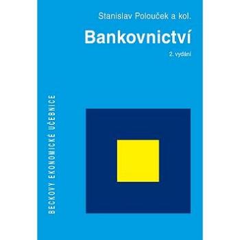 Bankovnictví (978-80-7400-491-9)