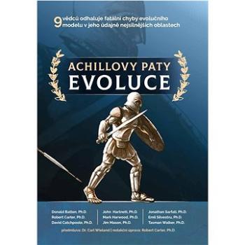 Achillovy paty evoluce (978-80-87265-16-1)