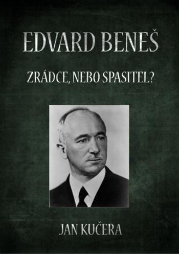 Edvard Beneš - Jan Kučera - e-kniha