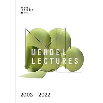 Mendel Lectures 2002–2022: Cesty ke genomu zakladatele genetiky (978-80-280-0058-5)