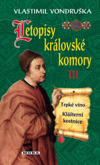 Letopisy královské komory III - Vlastimil Vondruška - e-kniha