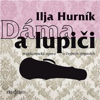 Symfonický orchestr Českého rozhlasu: Dáma a lupiči (2x CD) - CD (CR0620-2)